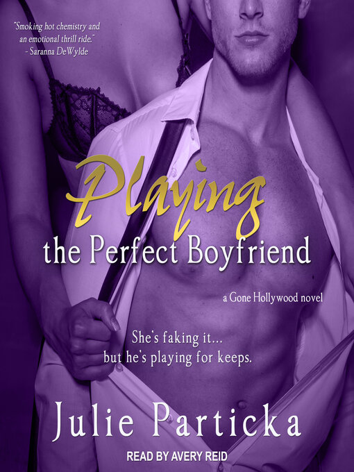 Title details for Playing the Perfect Boyfriend by Julie Particka - Wait list
